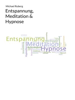 cover image of Entspannung, Meditation & Hypnose